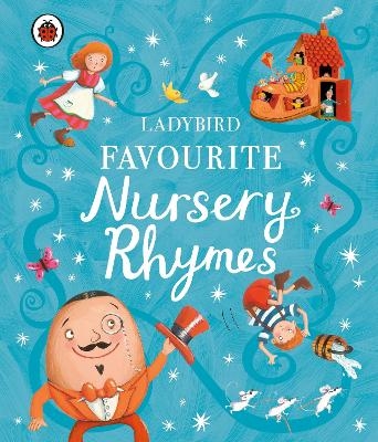 Ladybird Favourite Nursery Rhymes -  Ladybird