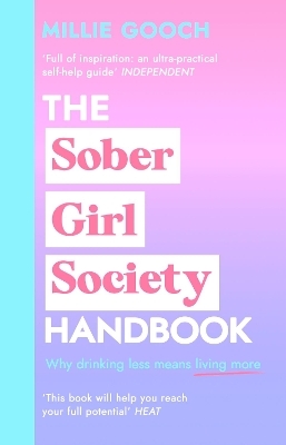 The Sober Girl Society Handbook - Millie Gooch