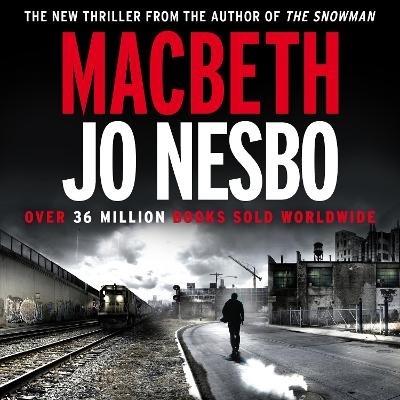 Macbeth - Jo Nesbo