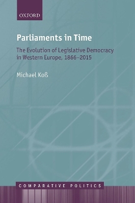 Parliaments in Time - Michael Ko&szlig;