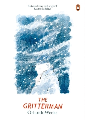 The Gritterman - Orlando Weeks