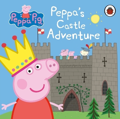 Peppa Pig: Peppa's Castle Adventure -  Peppa Pig