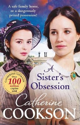A Sister's Obsession - Catherine Cookson