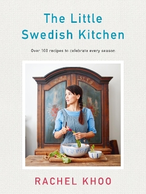 The Little Swedish Kitchen - Rachel Khoo