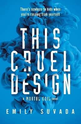 This Cruel Design - Emily Suvada