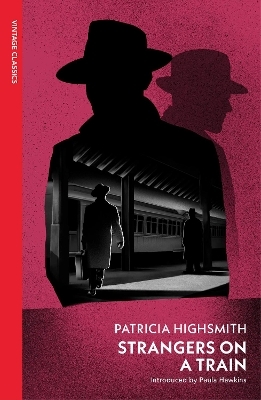 Strangers on a Train - Patricia Highsmith