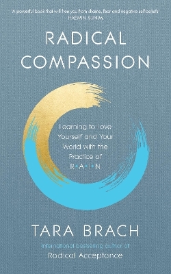Radical Compassion - Tara Brach