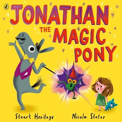 Jonathan the Magic Pony - Stuart Heritage