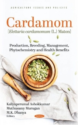 Cardamom [Elettaria Cardamomum (L.) Maton] - 