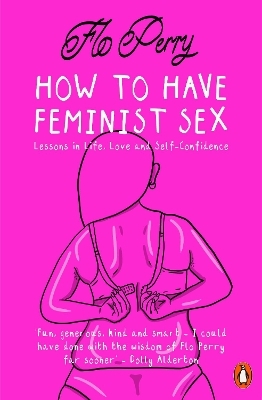 How to Have Feminist Sex