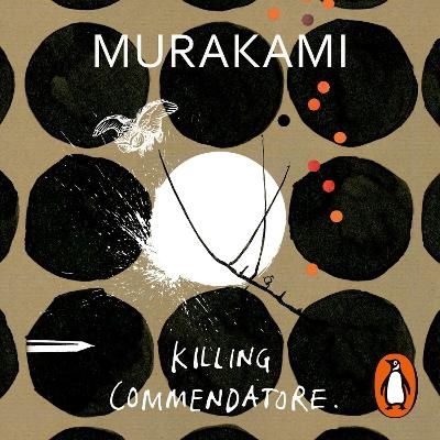 Killing Commendatore - Haruki Murakami