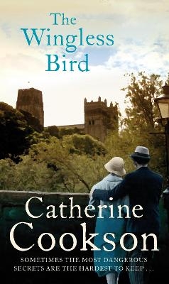 The Wingless Bird - Catherine Cookson