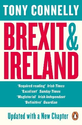 Brexit and Ireland - Tony Connelly