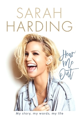 Hear Me Out - Sarah Harding
