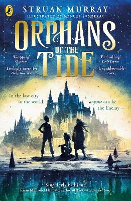 Orphans of the Tide - Struan Murray