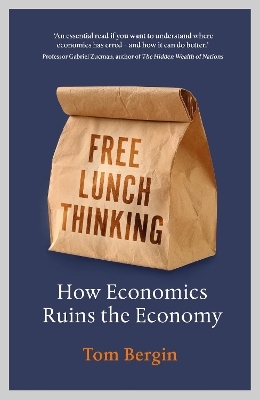 Free Lunch Thinking - Tom Bergin