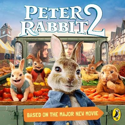 Peter Rabbit Movie 2 Novelisation -  Puffin