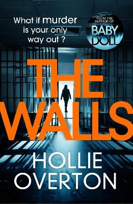 The Walls - Hollie Overton
