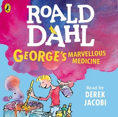 George's Marvellous Medicine - Roald Dahl