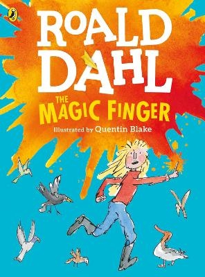 The Magic Finger - Roald Dahl