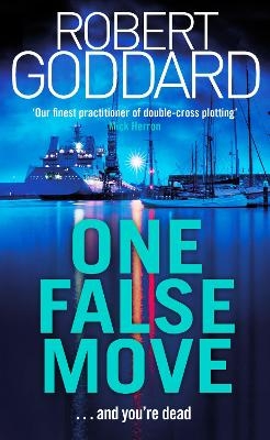 One False Move - Robert Goddard