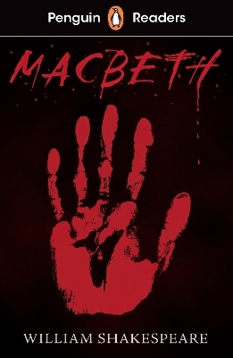 Penguin Readers Level 1: Macbeth (ELT Graded Reader) - William Shakespeare