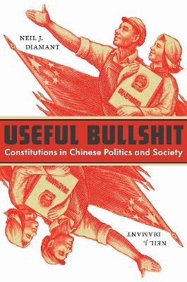 Useful Bullshit - Neil J. Diamant