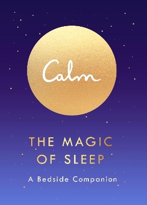 The Magic of Sleep - Michael Acton Smith