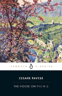 The House on the Hill - Cesare Pavese