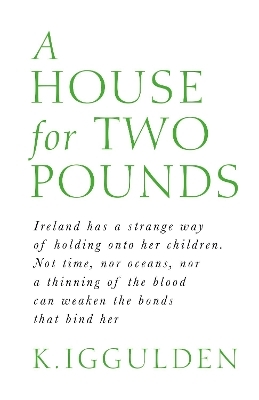 A House for Two Pounds - K. Iggulden