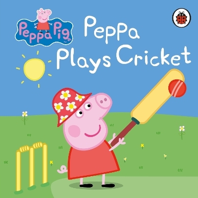 Peppa Pig: Peppa Plays Cricket -  Peppa Pig