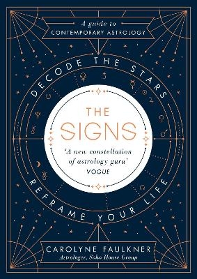 The Signs - Carolyne Faulkner