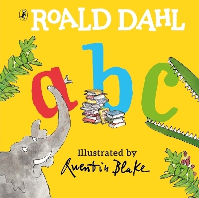 Roald Dahl's ABC - Roald Dahl