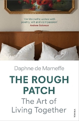 The Rough Patch - Daphne De Marneffe