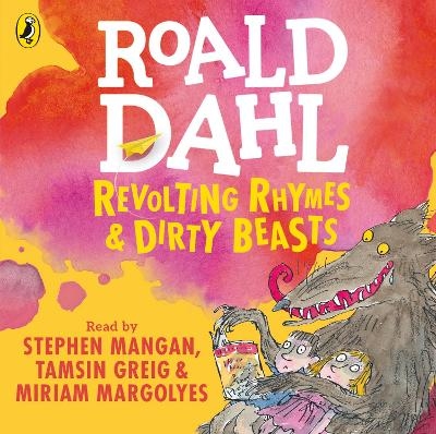 Revolting Rhymes and Dirty Beasts - Roald Dahl