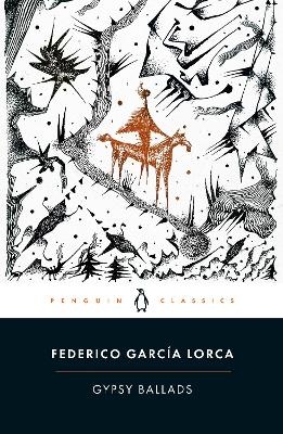 Gypsy Ballads - Federico Garc&iacute;a Lorca