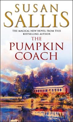 The Pumpkin Coach - Susan Sallis