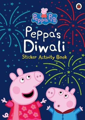 Peppa Pig: Peppa's Diwali Sticker Activity Book -  Peppa Pig