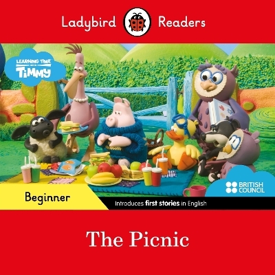 Ladybird Readers Beginner Level - Timmy Time - The Picnic (ELT Graded Reader) -  Ladybird