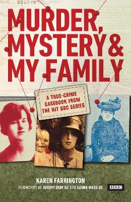 Murder, Mystery and My Family - Karen Farrington