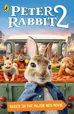 Peter Rabbit Movie 2 Novelisation -  Puffin