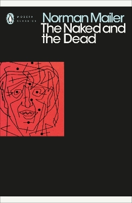 The Naked and the Dead - Norman Mailer