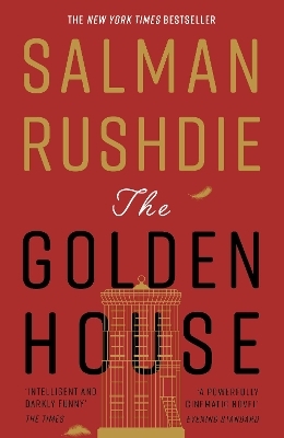 The Golden House - Salman Rushdie