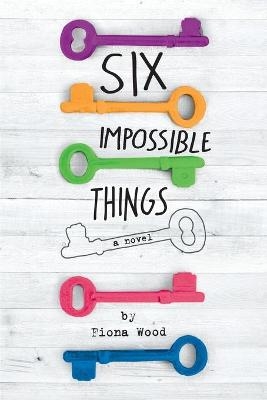 Six Impossible Things