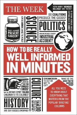 How to be Really Well Informed in Minutes -  The Week