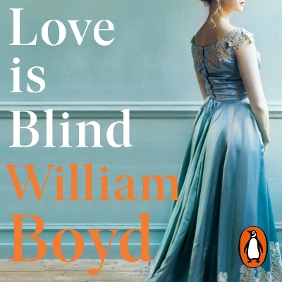 Love is Blind - William Boyd