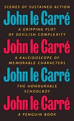 The Honourable Schoolboy - John Le Carr&eacute;