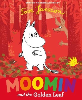 Moomin and the Golden Leaf - Tove Jansson