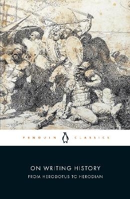 On Writing History from Herodotus to Herodian