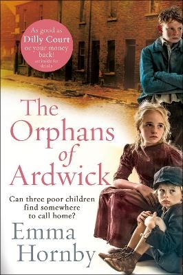 The Orphans of Ardwick - Emma Hornby